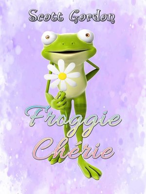 cover image of Froggie Chérie